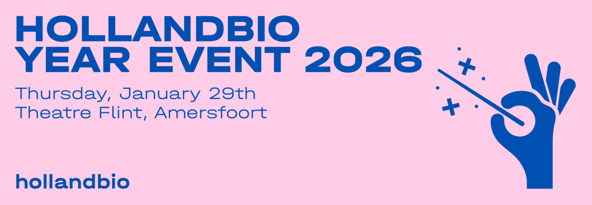 https://www.hollandbio.nl/event/hollandbio-year-event-2026/?utm_medium=email&_hsenc=p2ANqtz--7B0pltEJYEbpBLzMMBvWoTcxdCdzEYDCJdOPqRIK-yVqE51a-dcr2YjqlsFXhoWRGJ-JNZlmubCPuUIDvJ1t6Tz6fow&_hsmi=120593100&utm_content=120593100&utm_source=hs_email