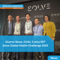 Alumni News: GOAL-3 wins MIT Solve Global Health Challenge 2025