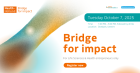 Bridge for Impact 2025